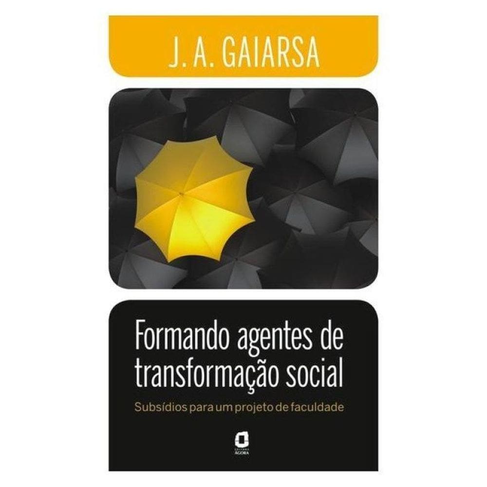 Formando Agentes De Transformação Social