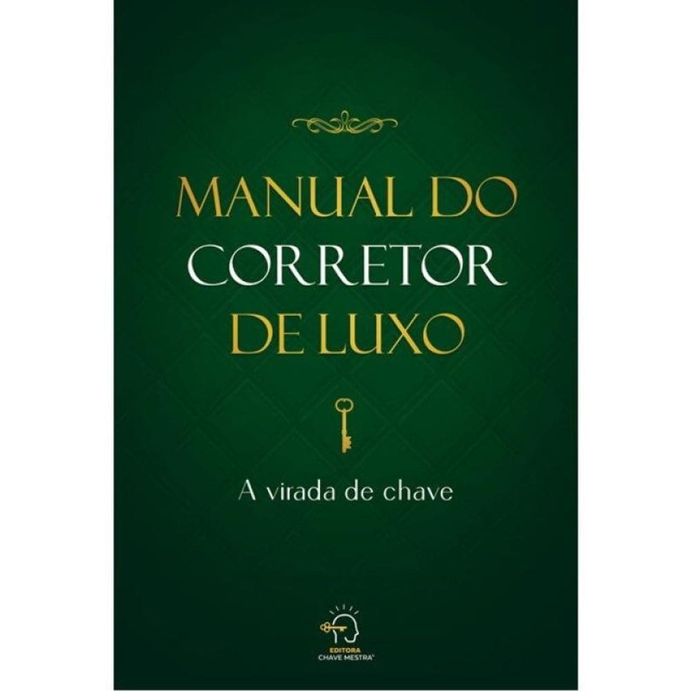 Manual Do Corretor De Luxo