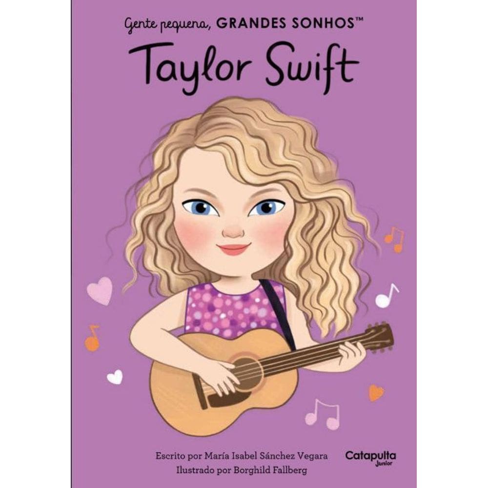 Gente Pequena, Grandes Sonhos - Taylor Swift