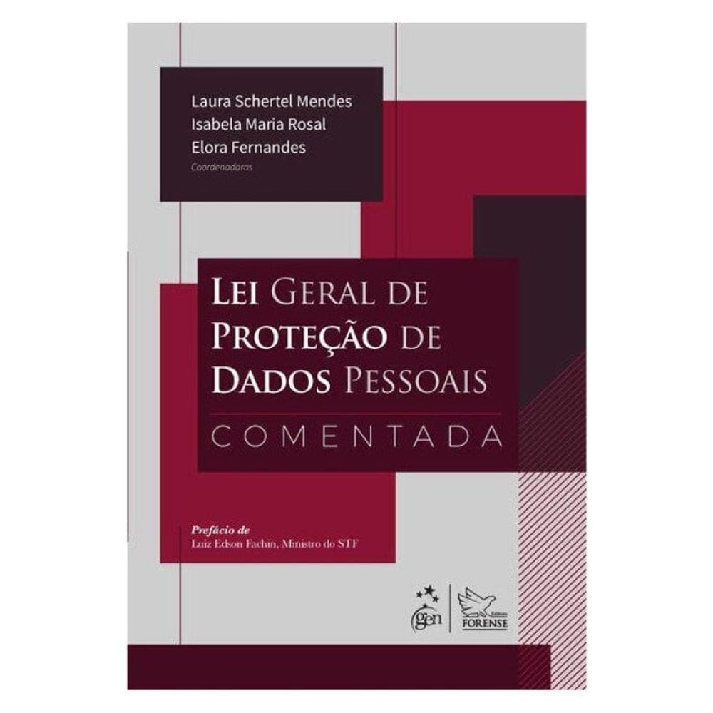 Lei Geral De Proteção De Dados Pessoais Comentada - 1ª Edição 2026