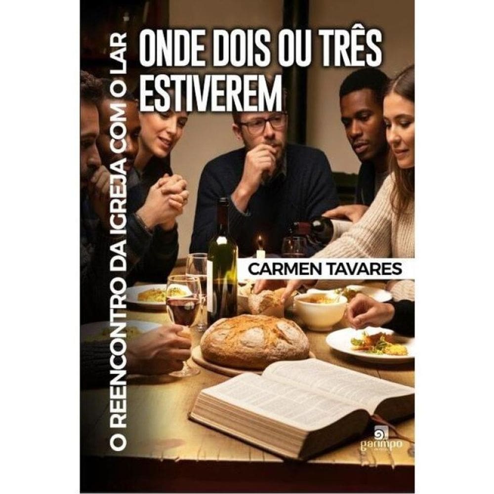 Onde Dois Ou Três Estiverem