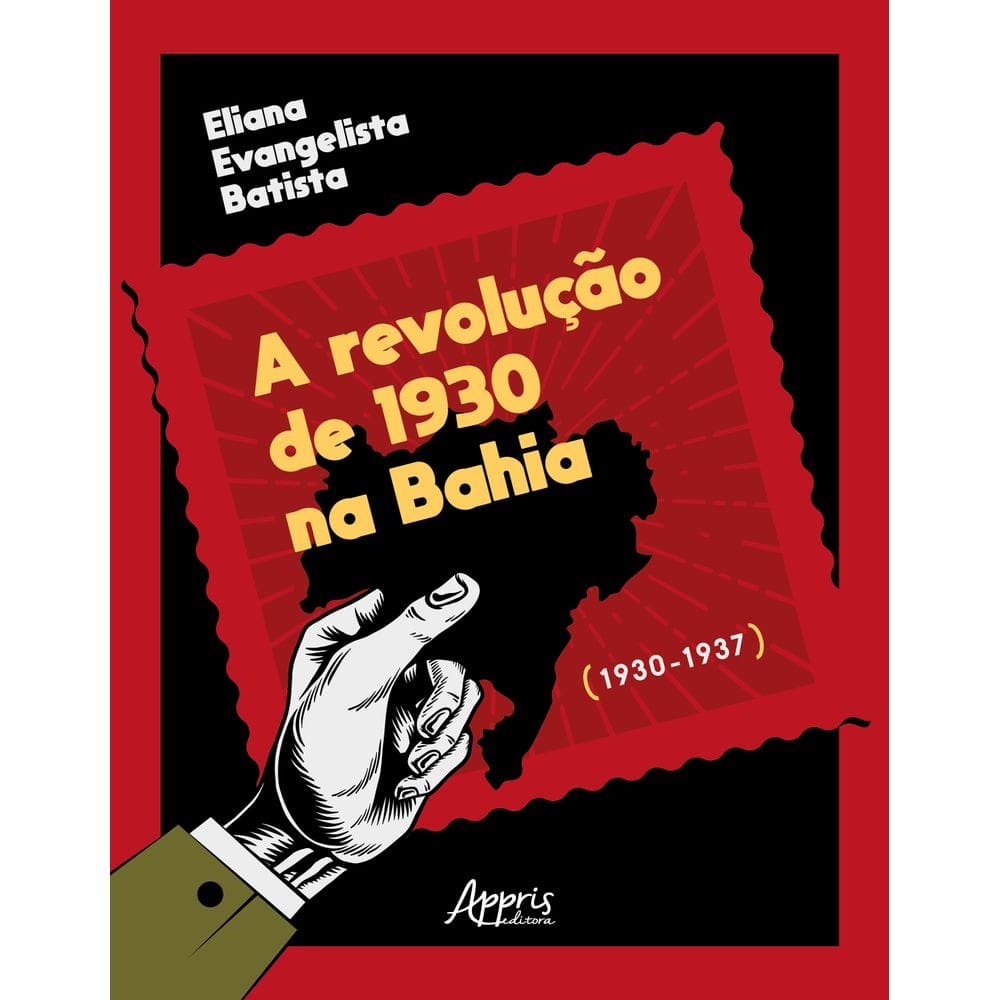 A Revolução de 1930 na Bahia (1930–1937)