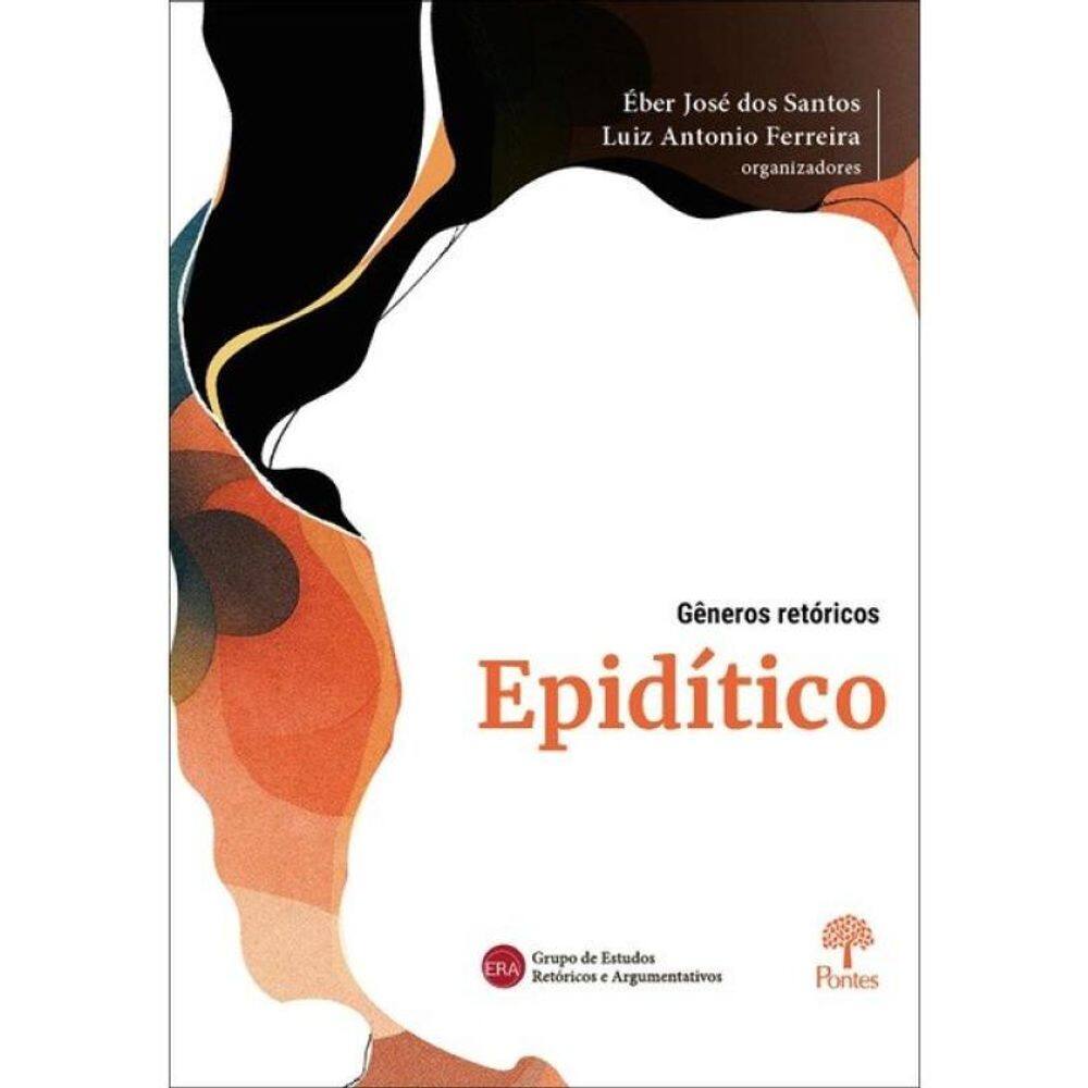 Gêneros Retóricos - Epidítico