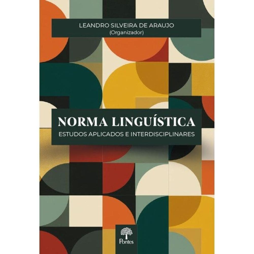 Norma Linguística - Estudos Aplicados E Interdisciplinares