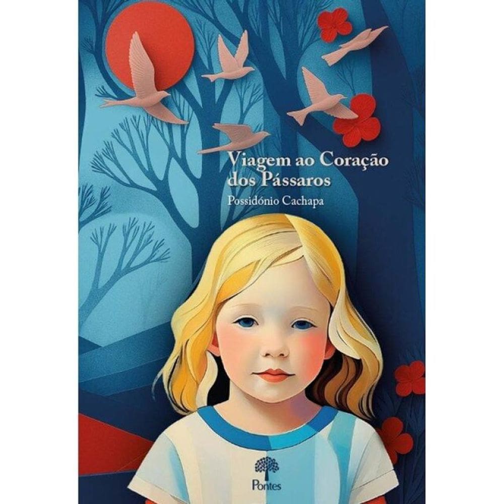 Viagem Ao Coração Dos Pássaros