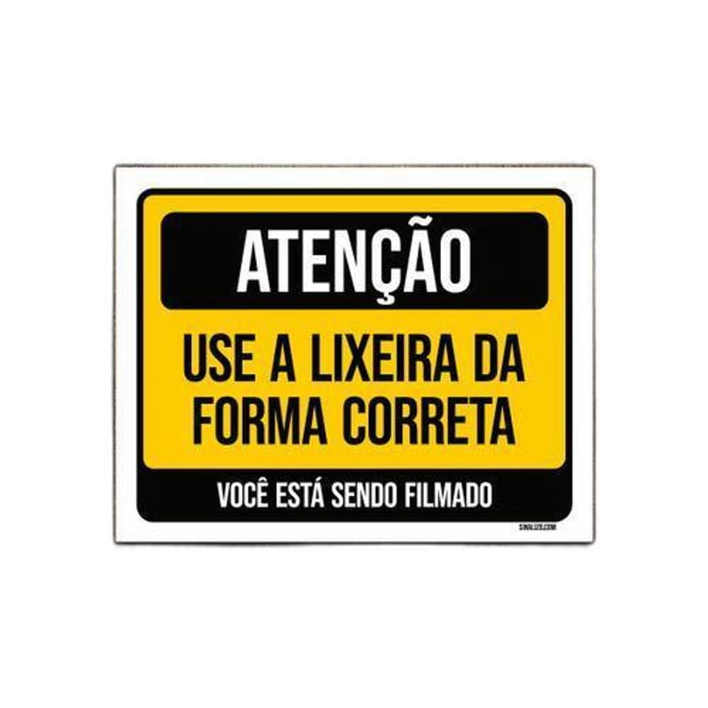 Placa Atenção Use Lixeira Forma Correta Filmado 18X23