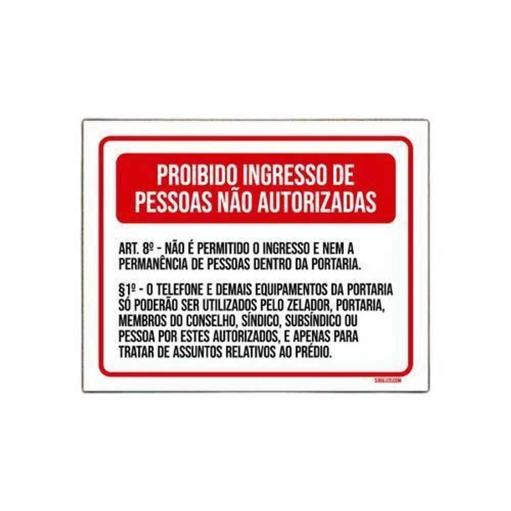 Placa Proibido Ingresso Pessoas Não Autorizadas 18X23