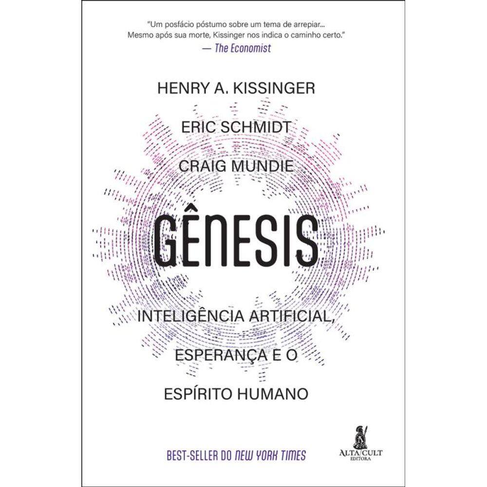 Gênesis: Inteligência Artificial, Esperança E Espírito Humano