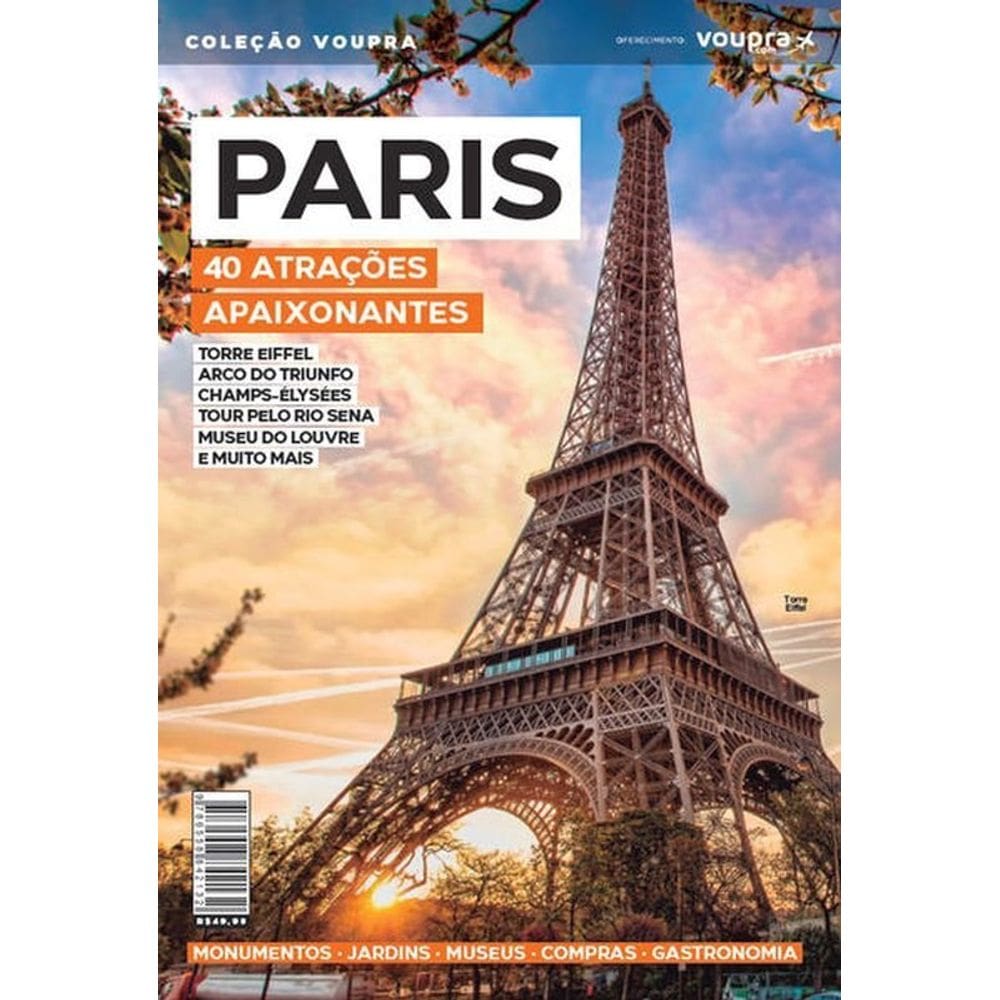 Paris - 40 Atrações Apaixonantes