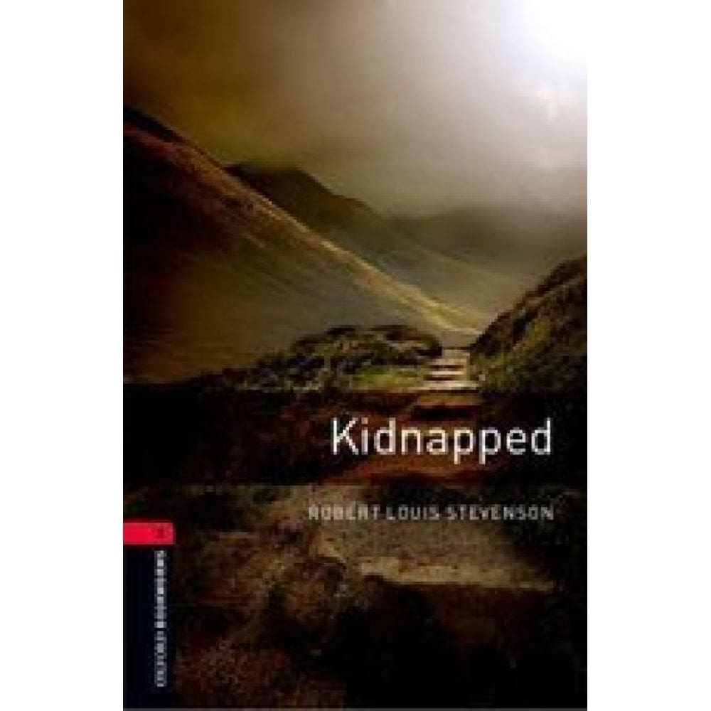 Kidnapped - Level 3 - Oxford Bookworms Library - Third Edition
