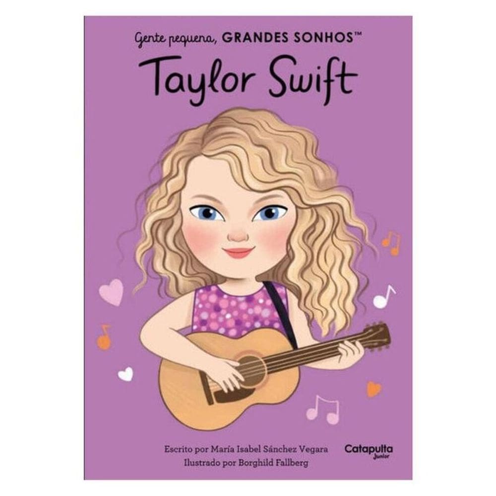 Gente Pequena, Grandes Sonhos: Taylor Swift