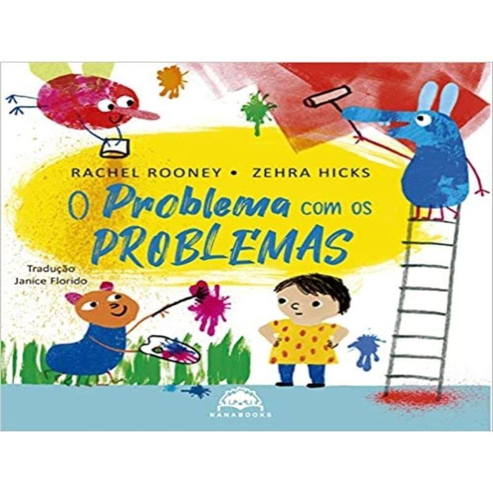 O Problema Com Os Problemas