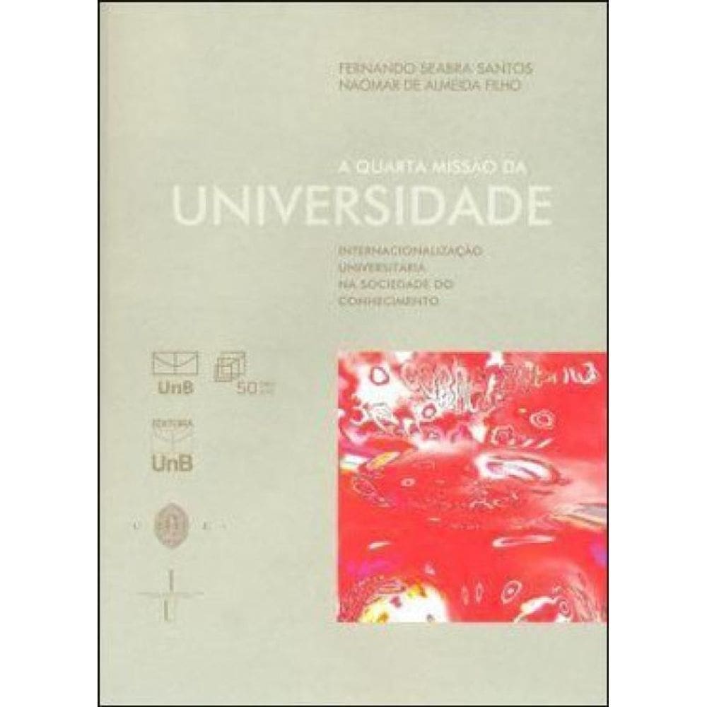 Quarta Missao Da Universidade, A