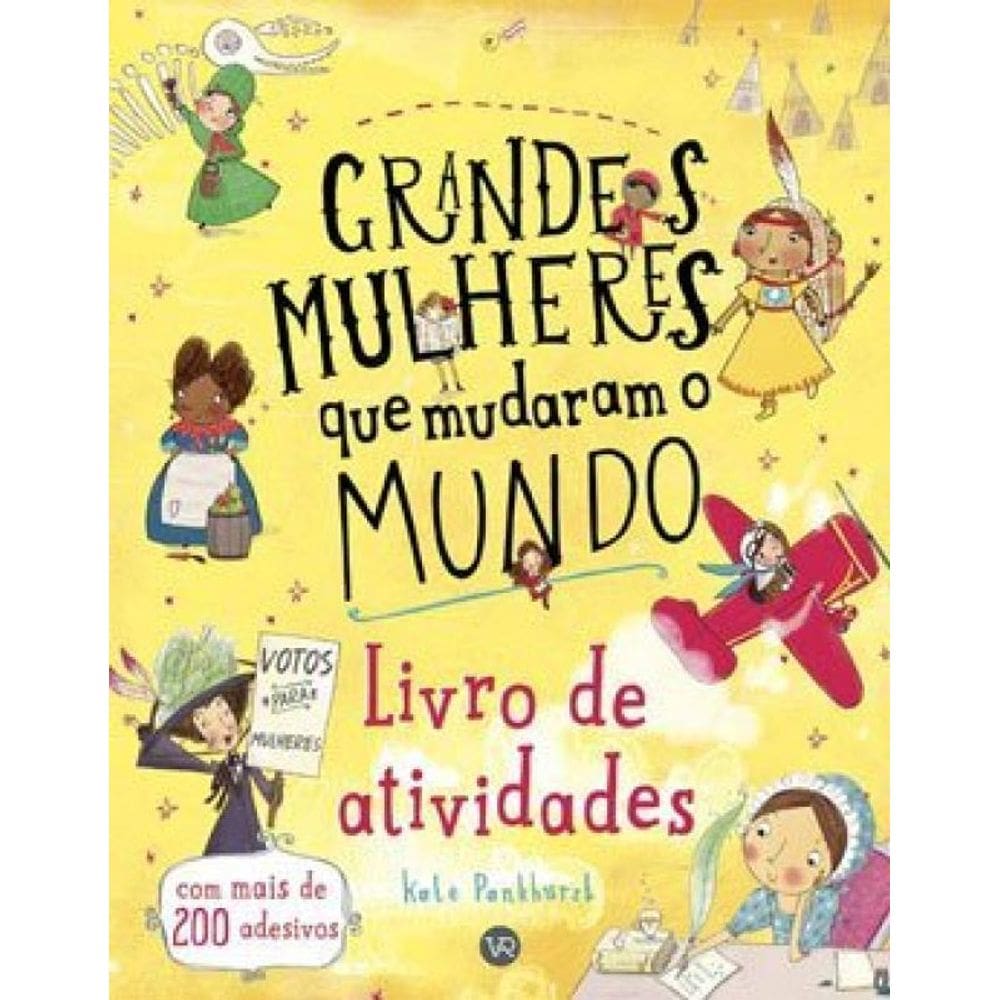 Grandes Mulheres Que Mudaram O Mundo – Livro De Atividades