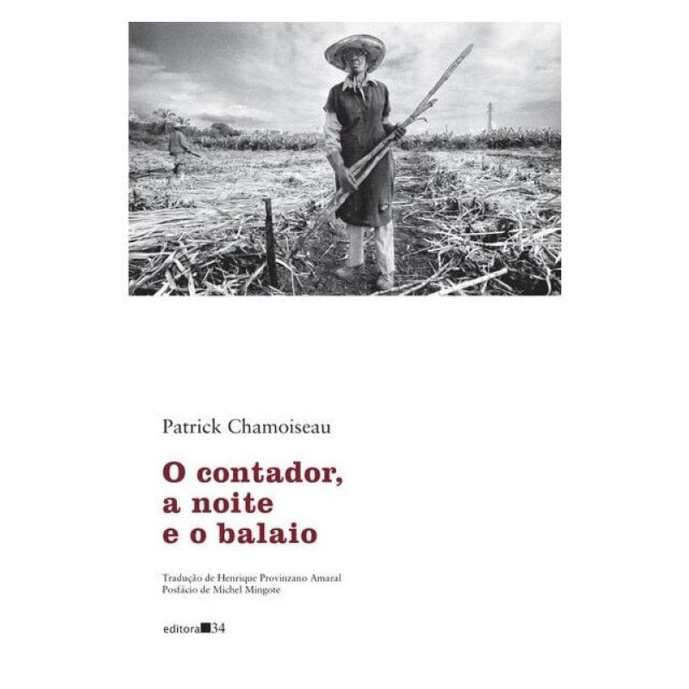 O Contador, A Noite E O Balaio