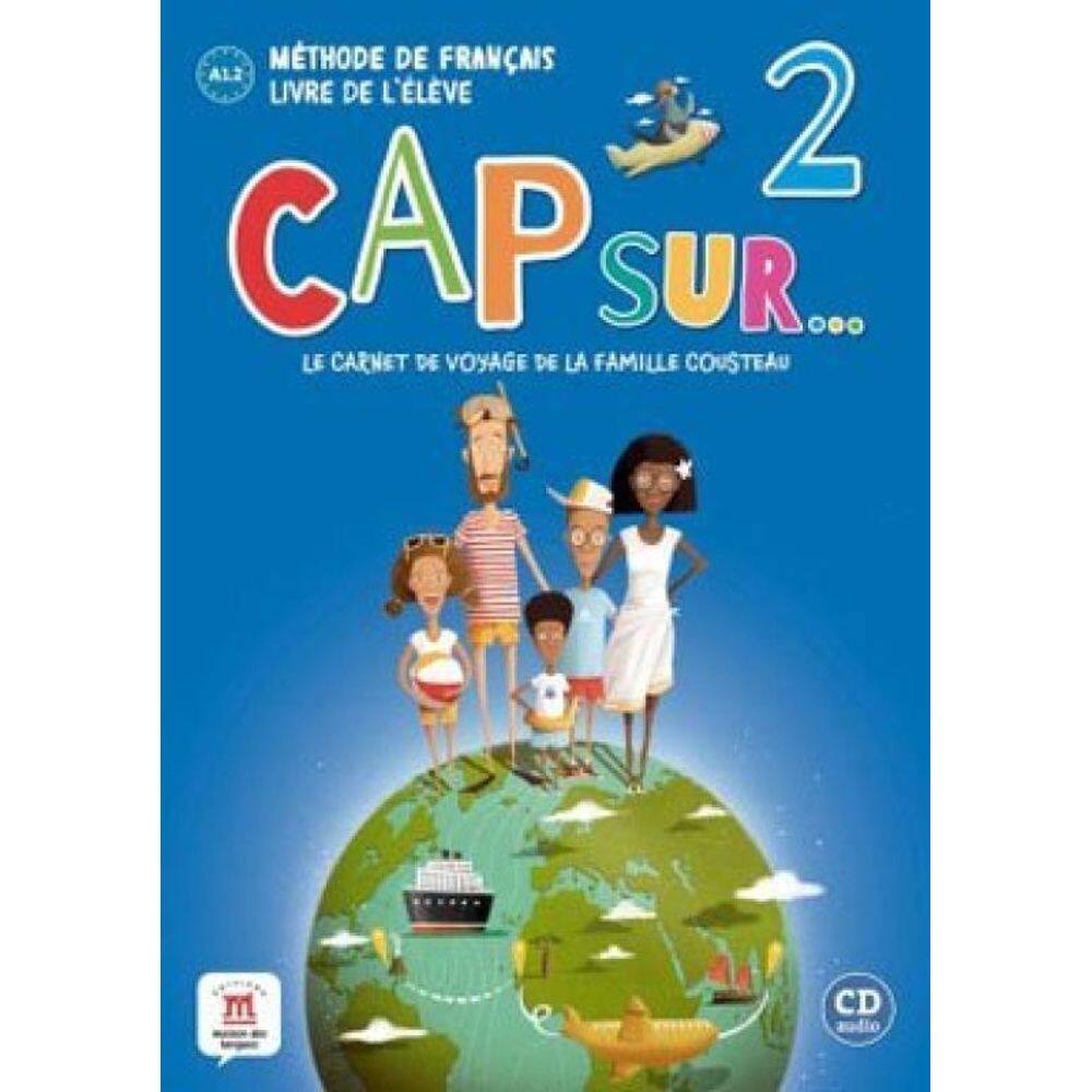 Cap Sur 2 - Livre De L`Élève Avec Cd Audio