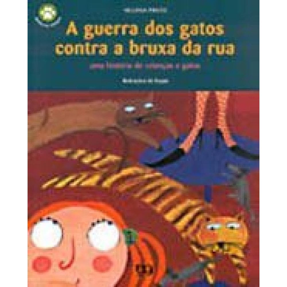 A Guerra Dos Gatos Contra A Bruxa Da Rua