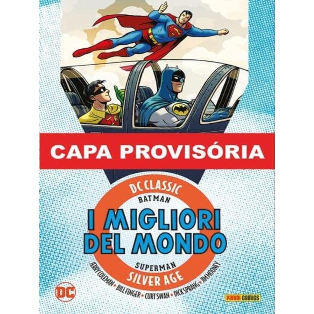 Batman E Superman: Os Melhores Do Mundo - Era De Prata Vol. 3