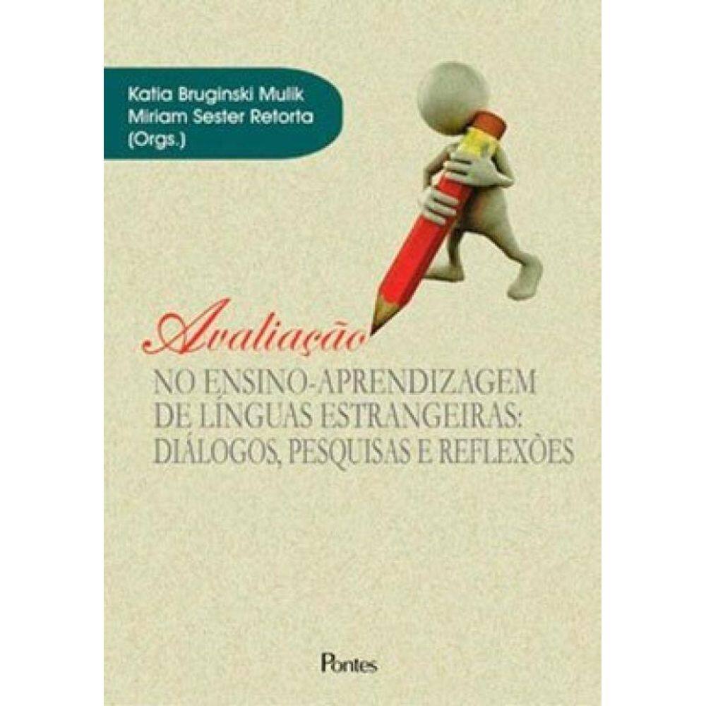 Avaliaçao De Ensino Aprendizagem De Linguas Estrangeiras