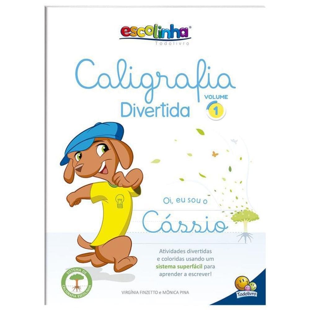 Livro Escolinha Caligrafia Divertida - Volume 1