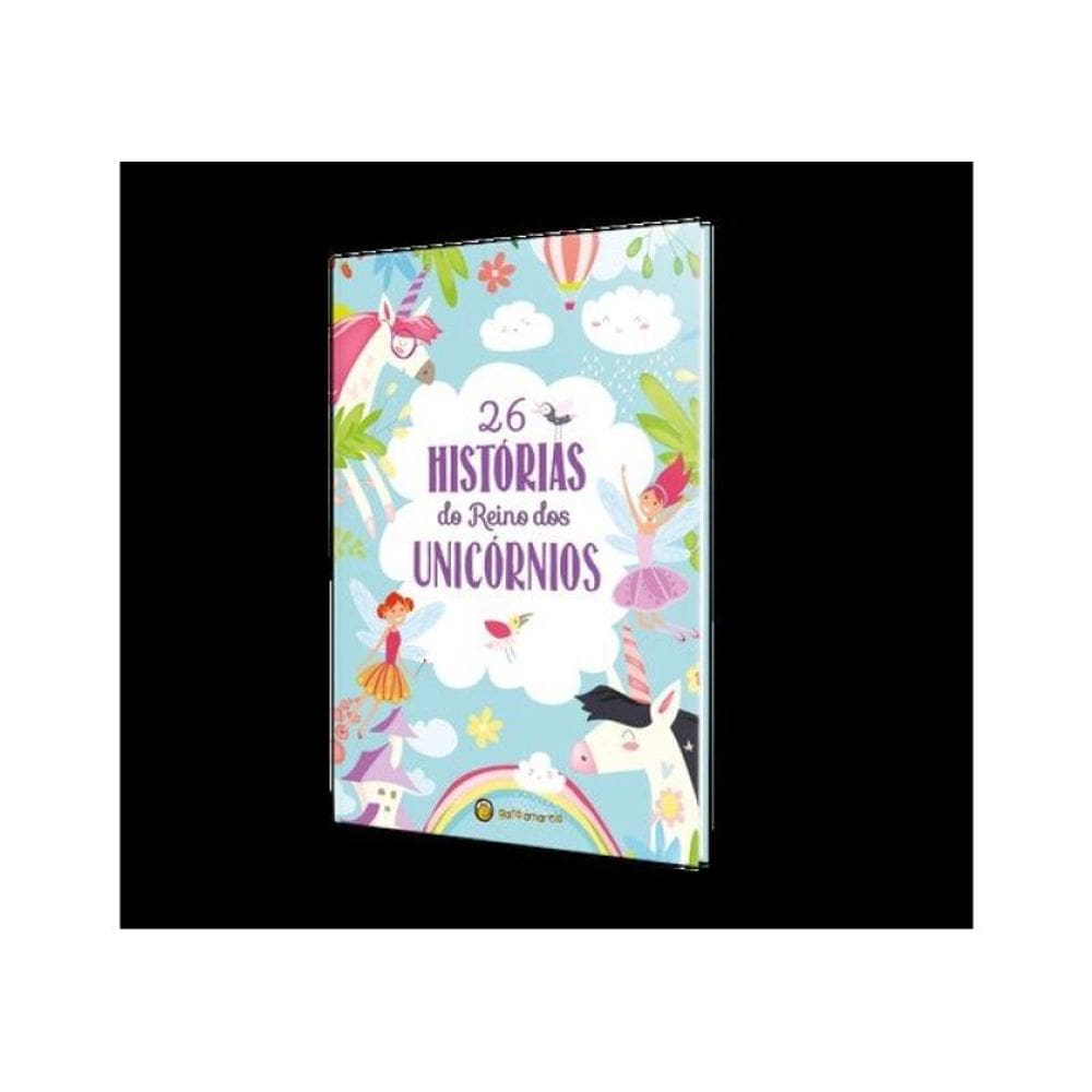 26 Histórias Do Reino Dos Unicórnios