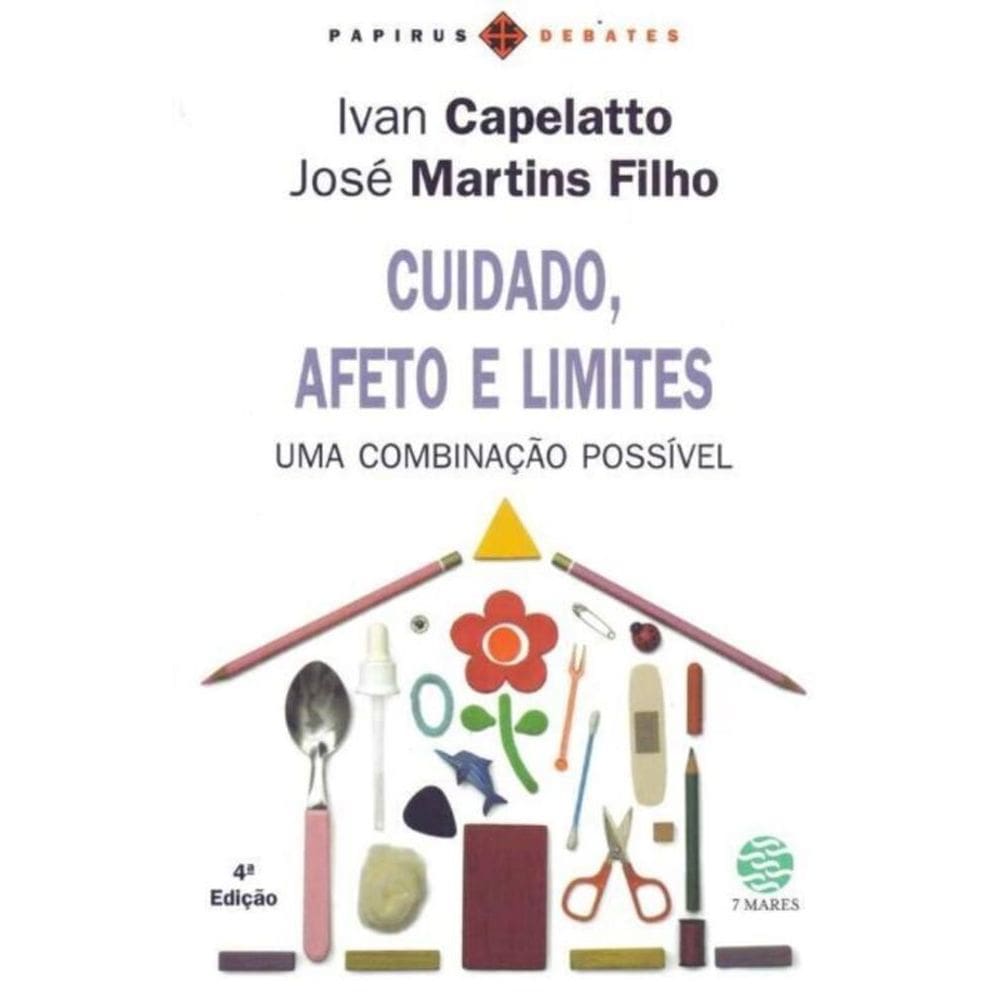 Cuidado, Afeto e Limites
