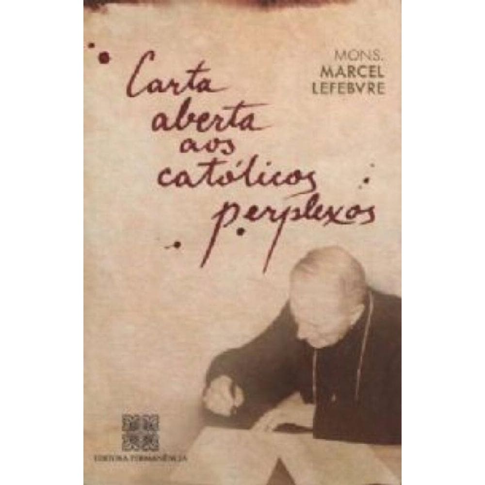 Carta aberta aos católicos perplexos