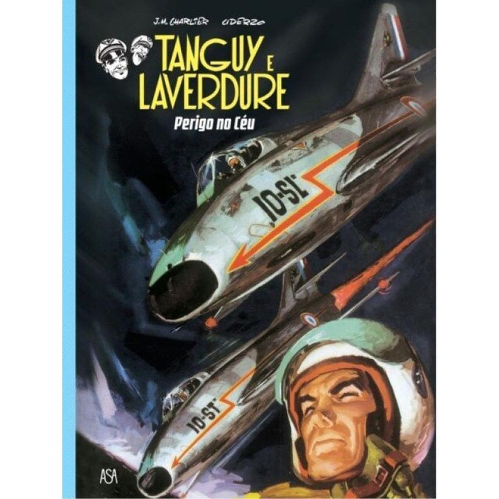 Tanguy E Laverdure - Perigo No Céu - Vol. 3