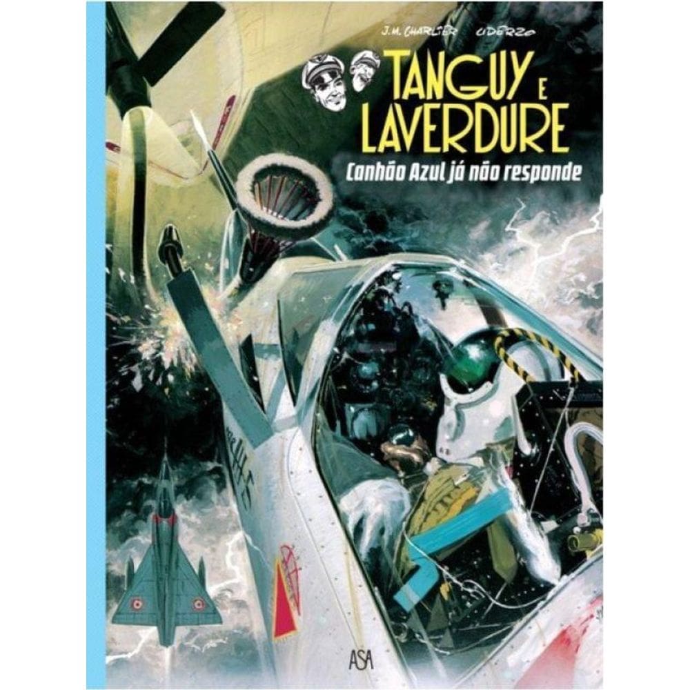 Tanguy E Laverdure - Canhão Azul Já Não Responde - Vol. 6