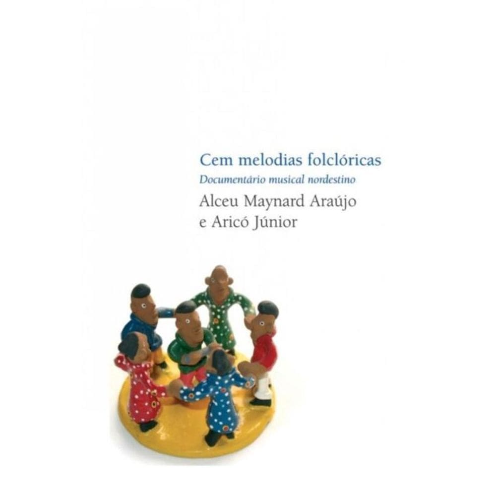 Cem Melodias Folcloricas: : Documentario Musical N