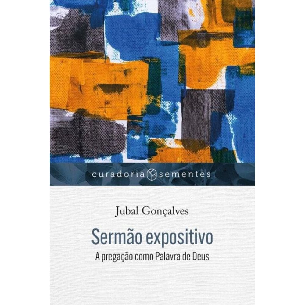 Sermão Expositivo - A Pregação Como Palavra De Deus
