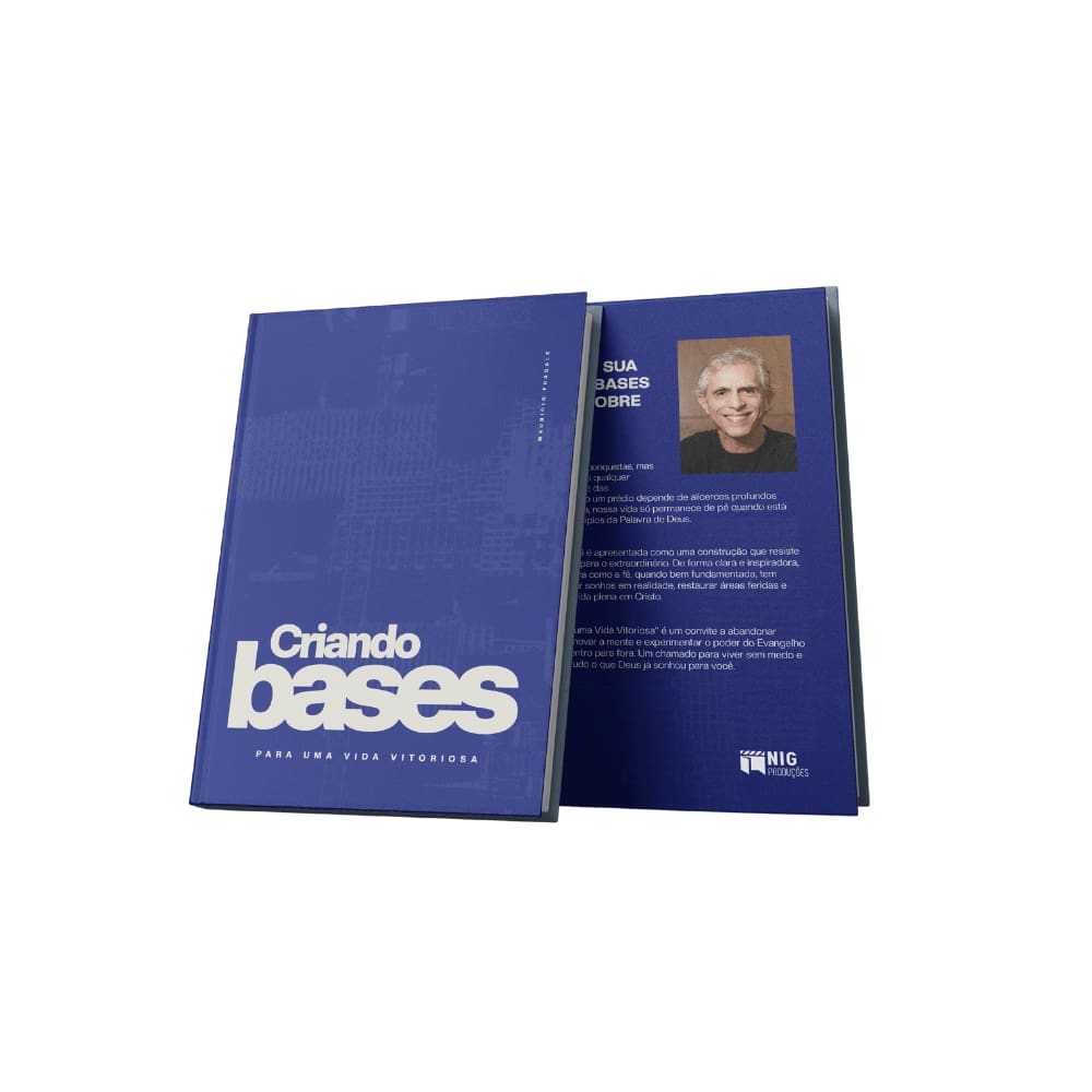 Criando Bases para uma Vida Vitoriosa