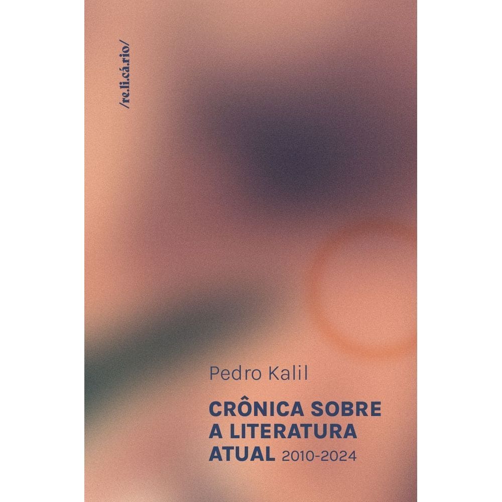 Crônica Sobre a Literatura Atual - 2010-2024
