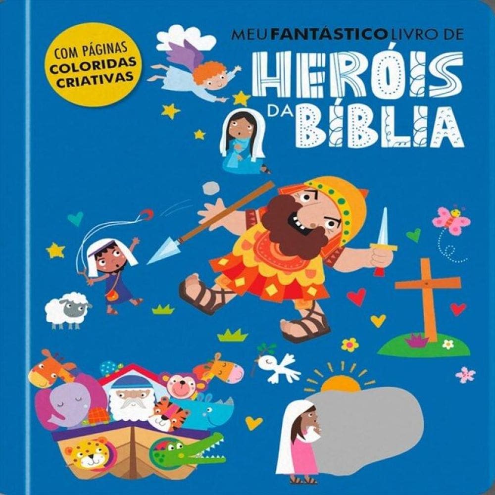 Meu Fantástico Livro De Heróis Da Bíblia