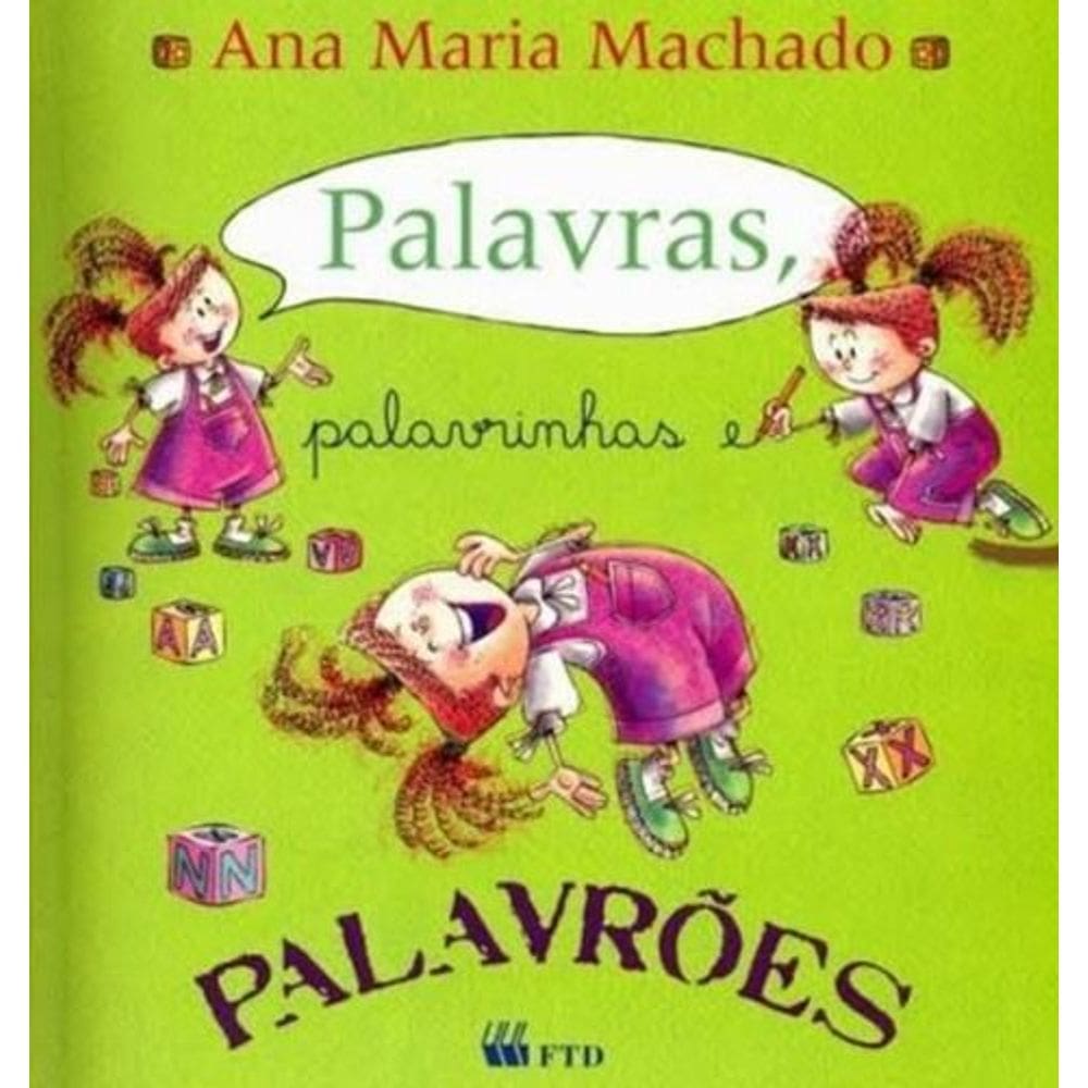 Palavras, Palavrinhas e Palavrões