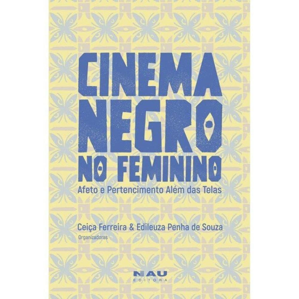 Cinema Negro No Feminino