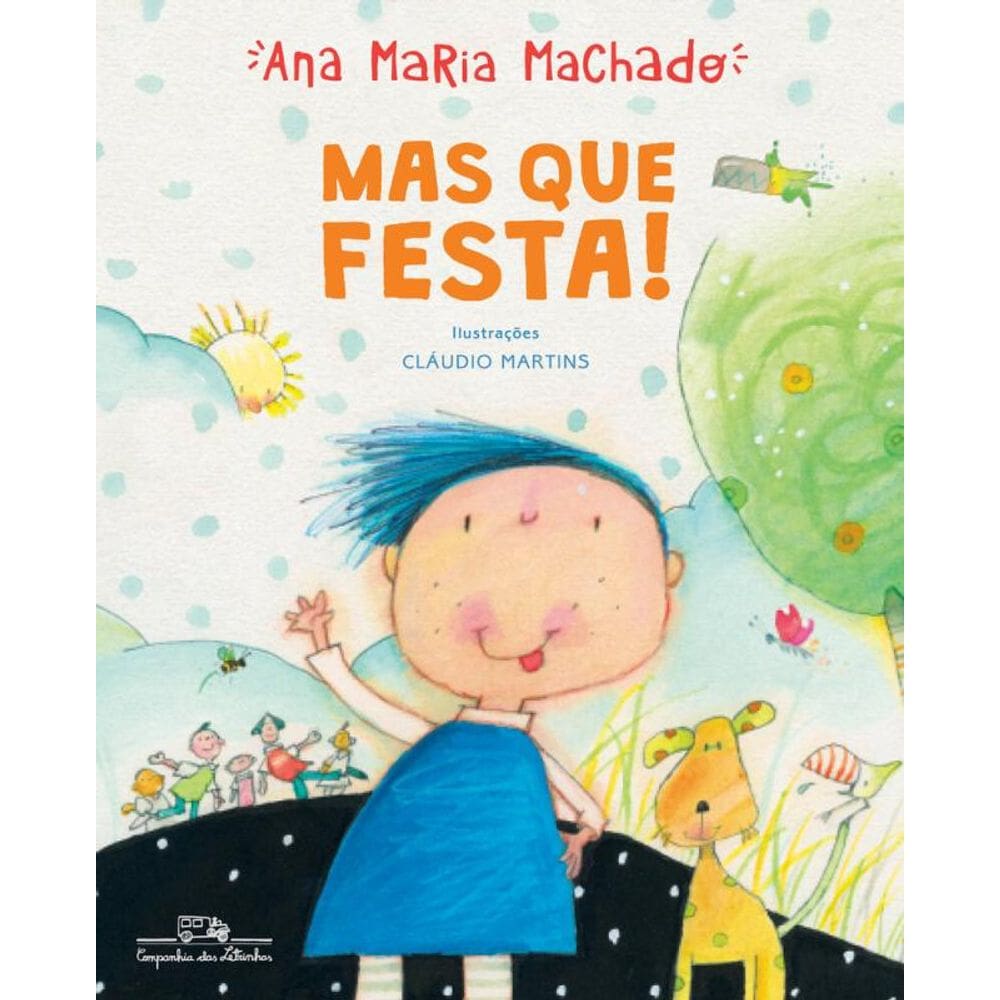 Mas que festa!: Nova edição