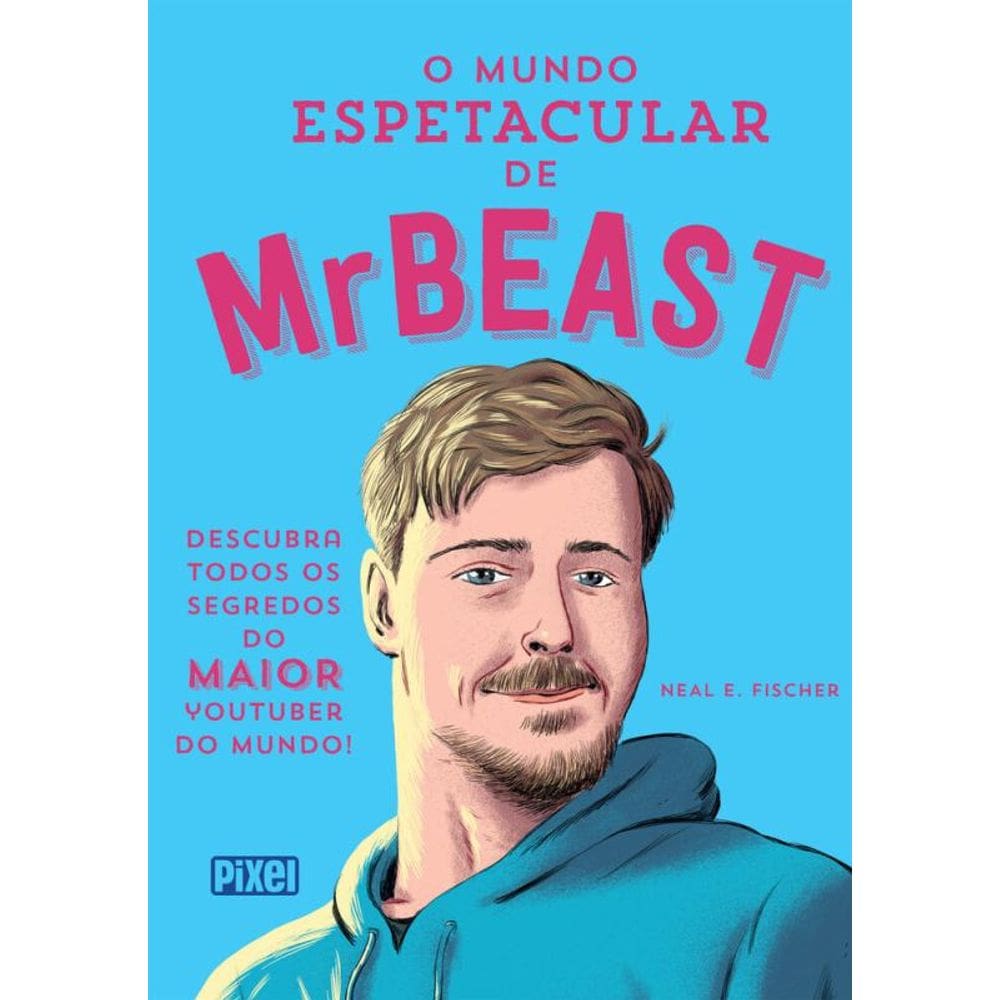 O mundo espetacular de MrBeast: Descubra todos os segredos do maior youtuber do mundo!