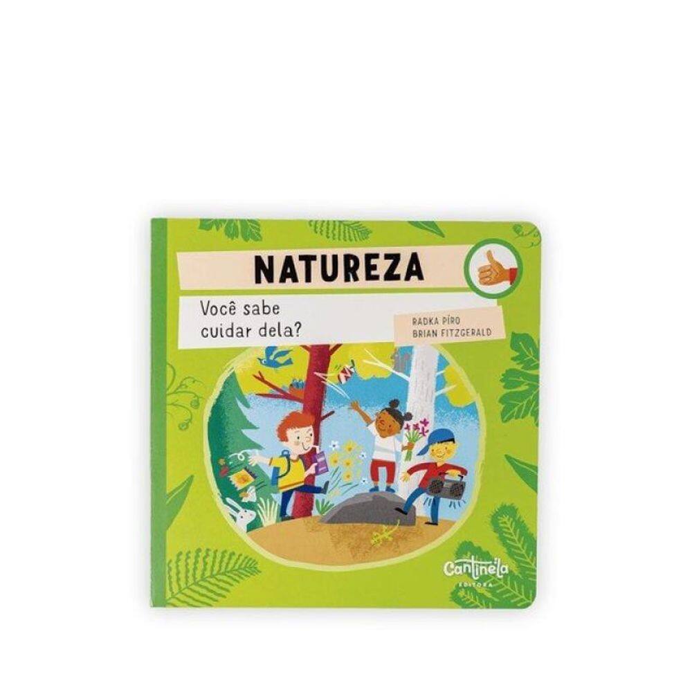 Natureza - Você Sabe Cuidar Dela?