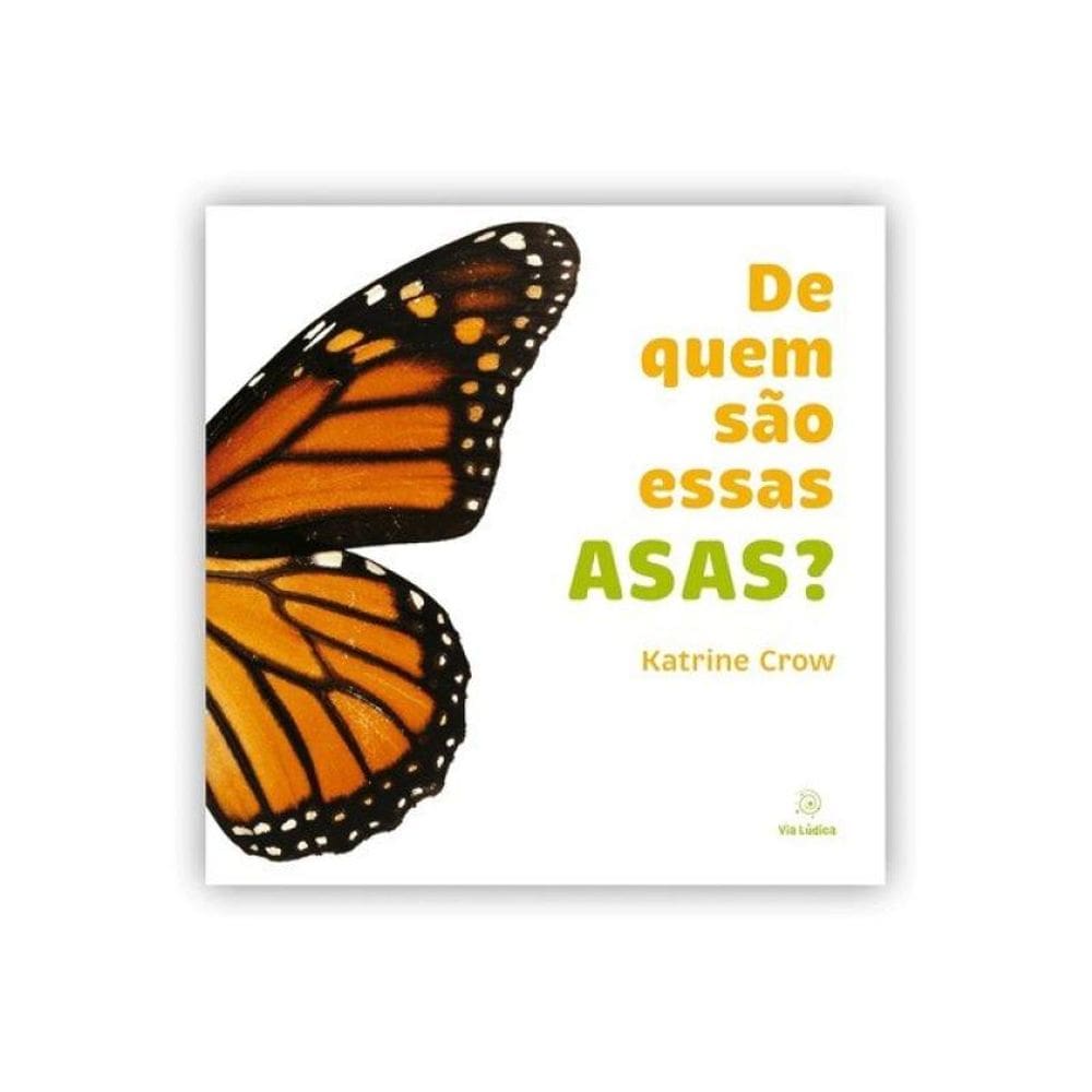 De Quem São Essas Asas?