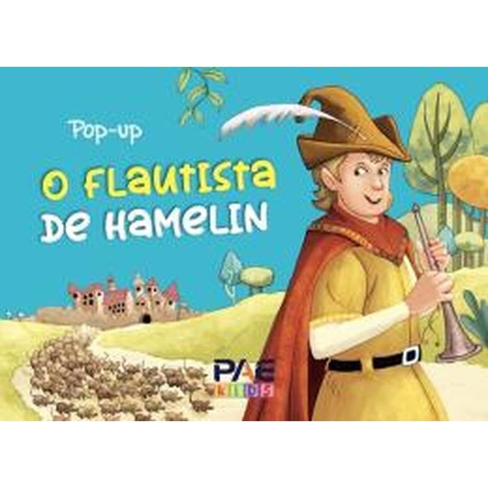 Livro Pop-Up - O Flautista de Hamelin