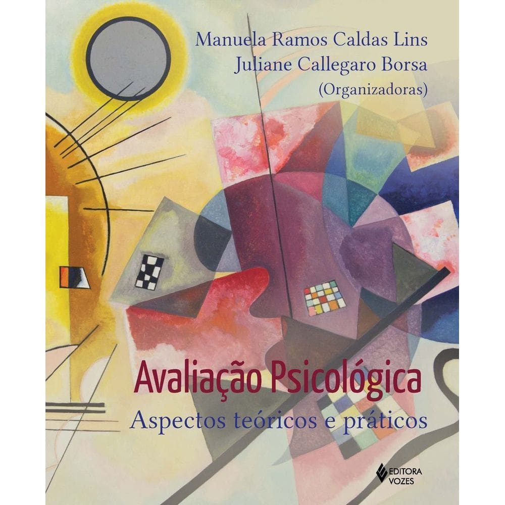 Avaliação Psicológica - Aspectos Teóricos e Práticos