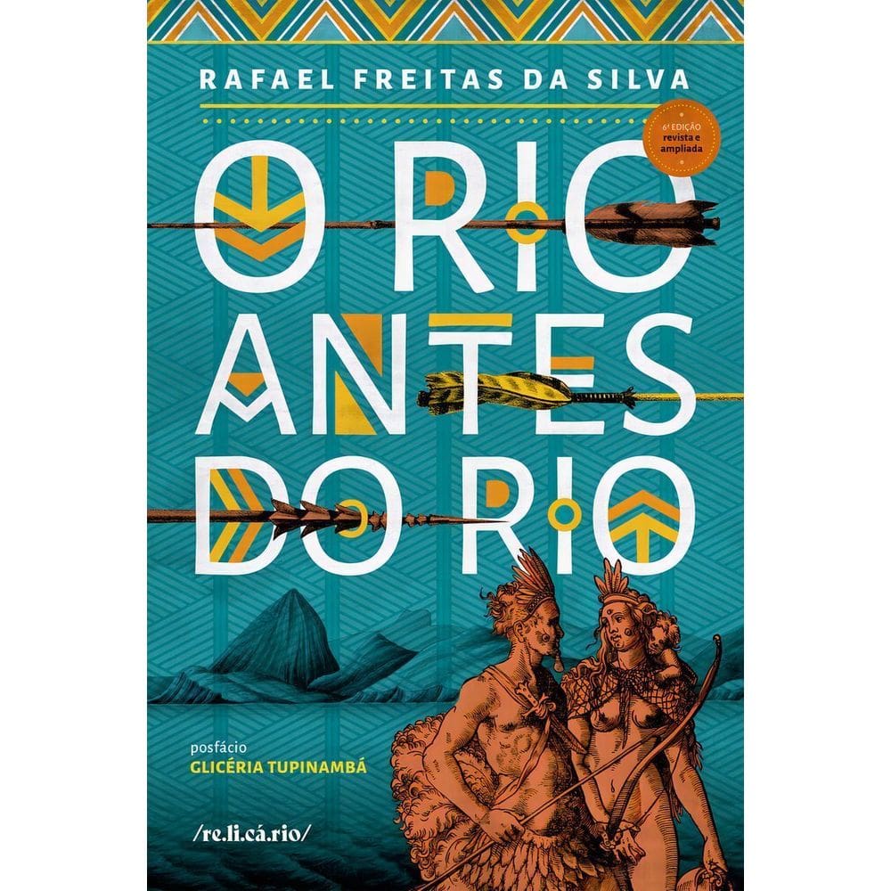 O Rio Antes do Rio