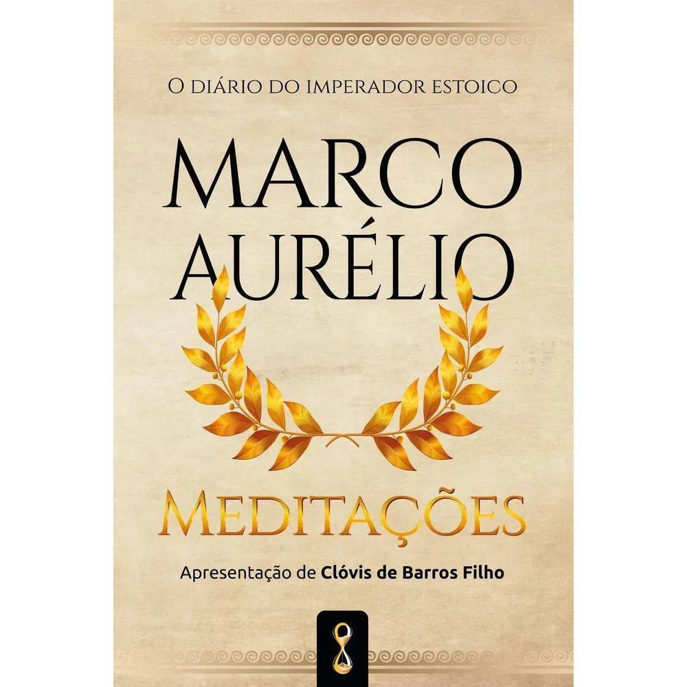 2X Meditações: O Diário Do Imperador Estóico Marco Aurélio,