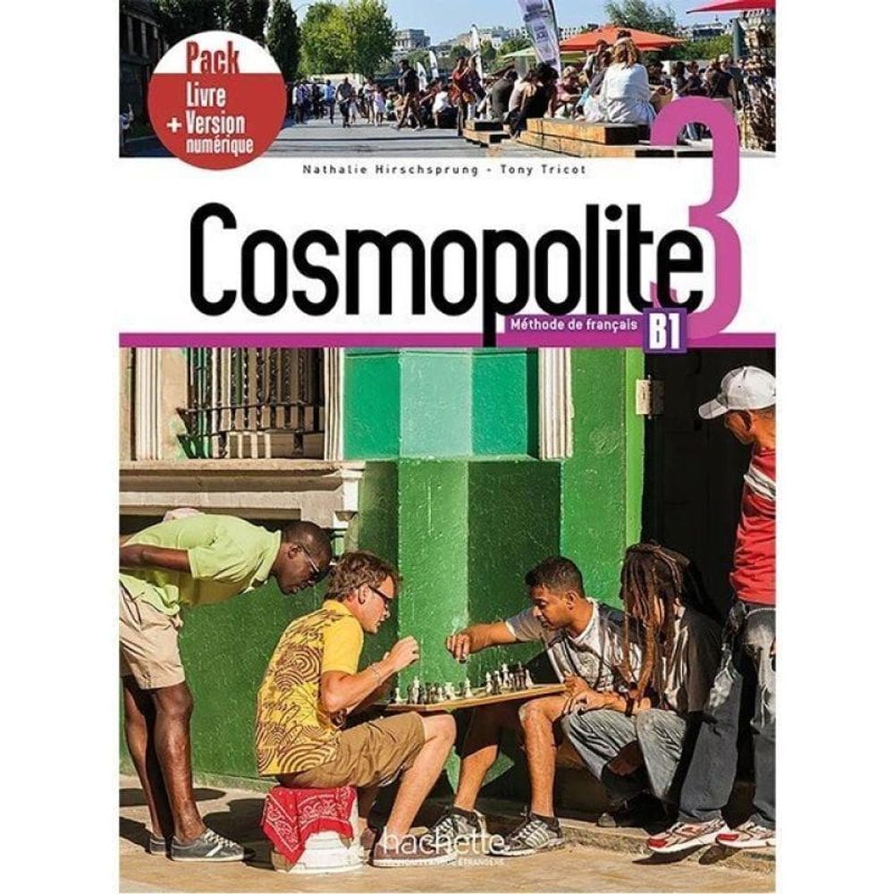 Cosmopolite 3 - Pack Livre De L`Élève + Version Numérique - B1