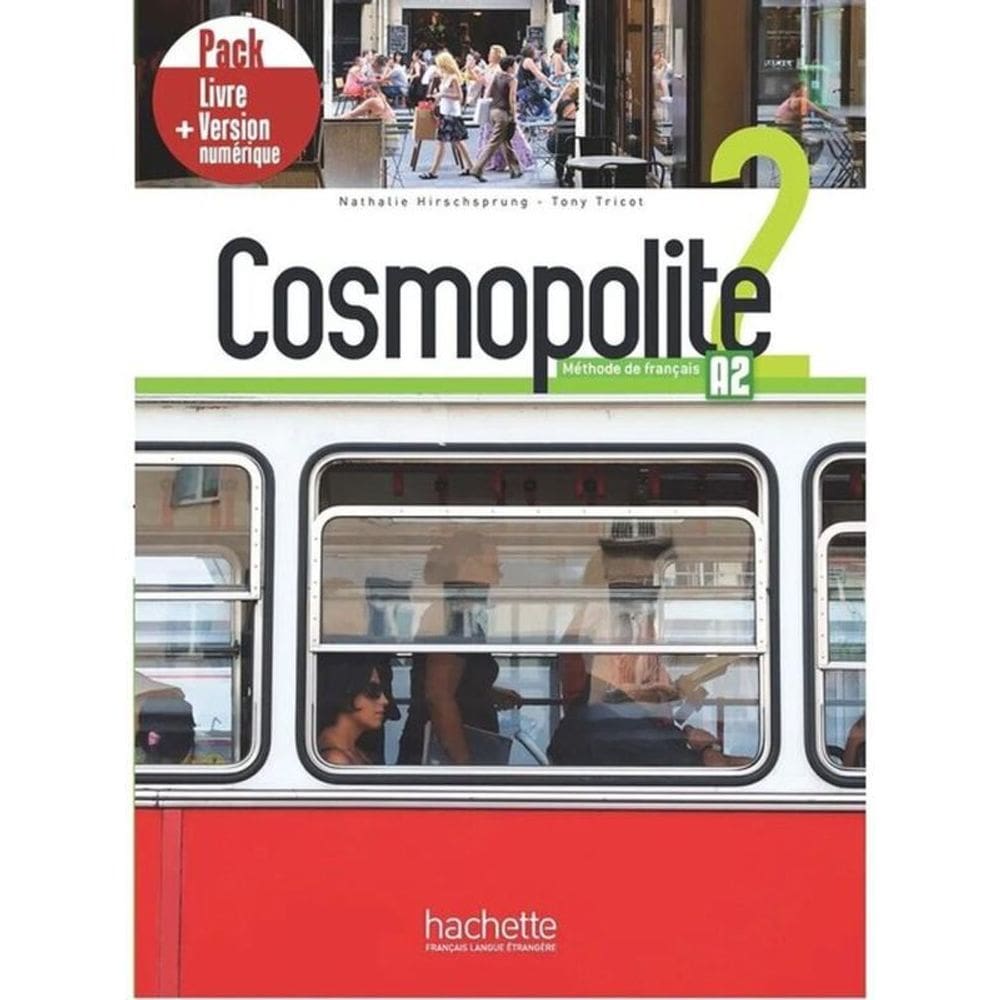 Cosmopolite 2 - Pack Livre De L`Élève + Version Numérique - A2