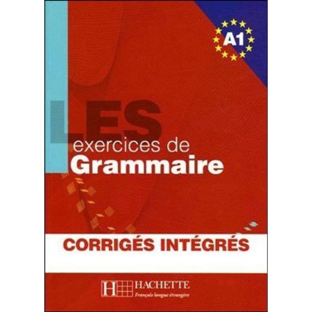 500 Exercices De Grammaire A1, Les - (Livre + Corriges)