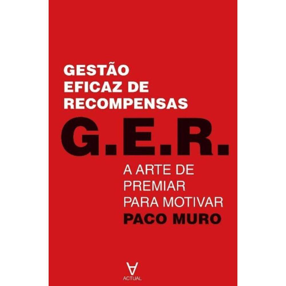 G. E. R. - Gestão Eficaz de Recompensas