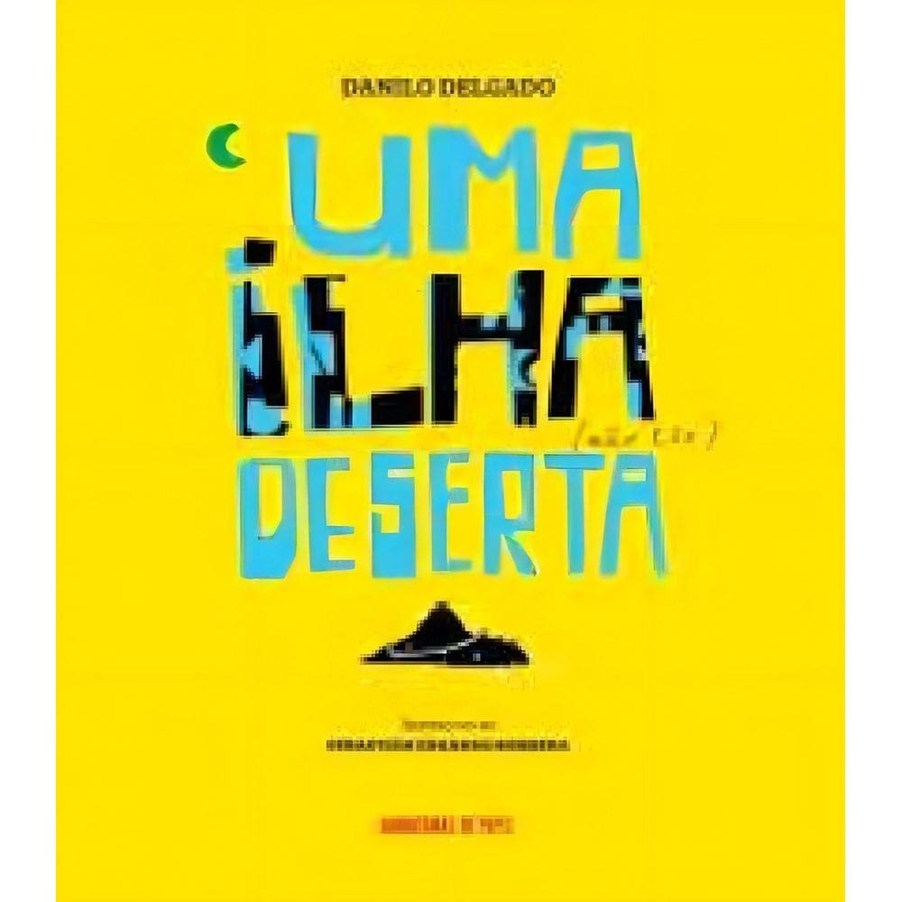 Uma Ilha Não Tão Deserta