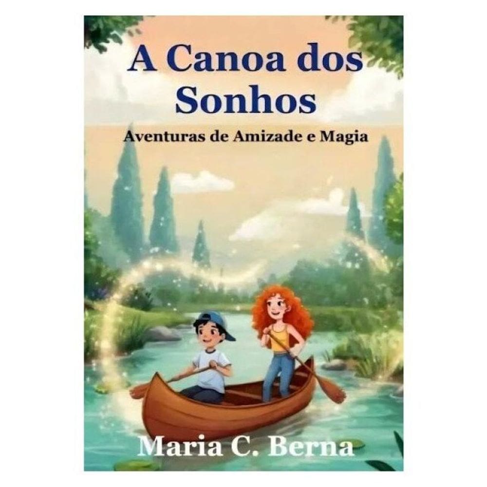 A Canoa Dos Sonhos